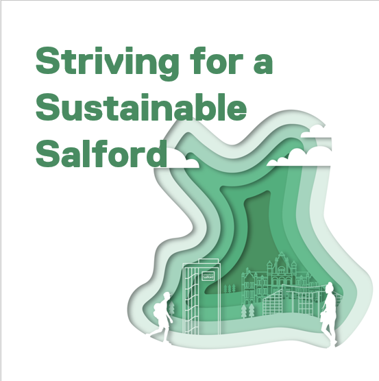 Striving for a Sustainable Salford