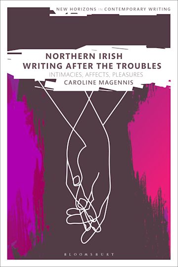 Northern Irish Writing After the Troubles book