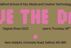 Salford Degree Show 2022