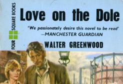 The cover of Love on the Dole