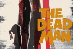 A cropped image of the The Dead Man poster that displays the title