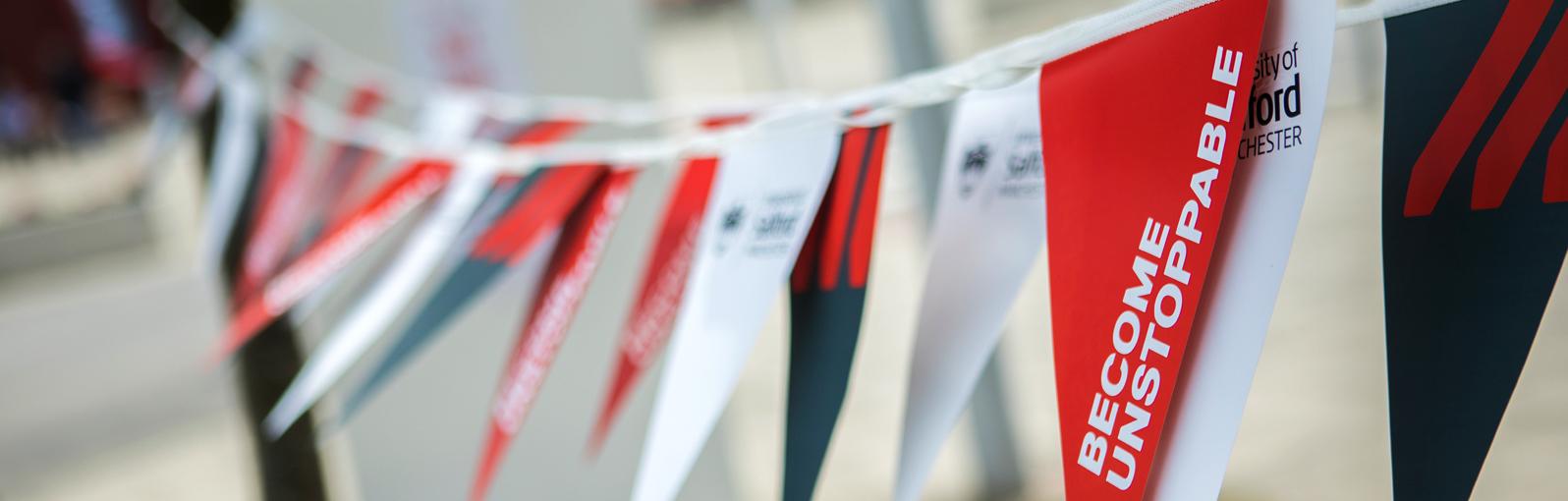 Become Unstoppable bunting at the University of Salford