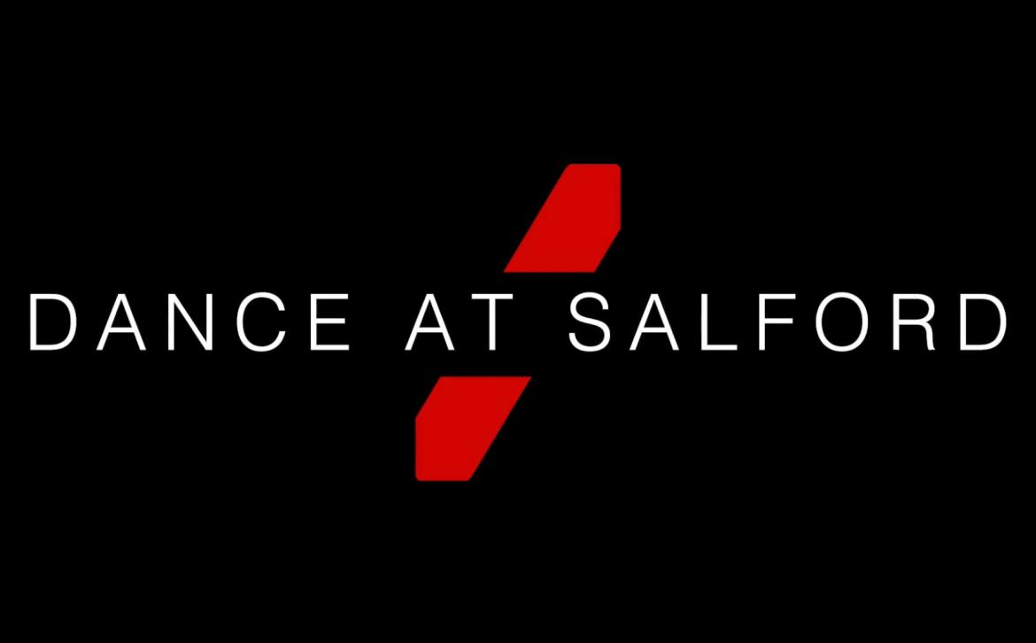 Thumbnail for Dance video reading 'dance at Salford'