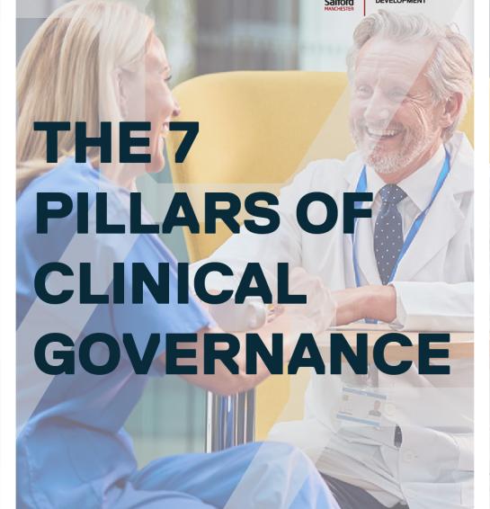 The 7 Pillars of Clinical Governance