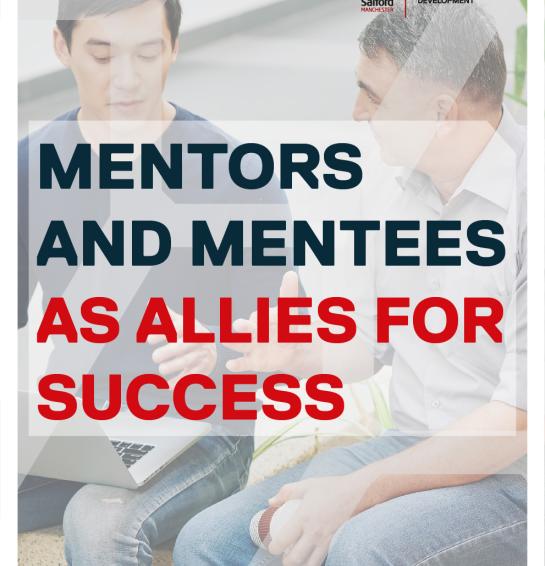 Mentors and Mentees as Allies for Success