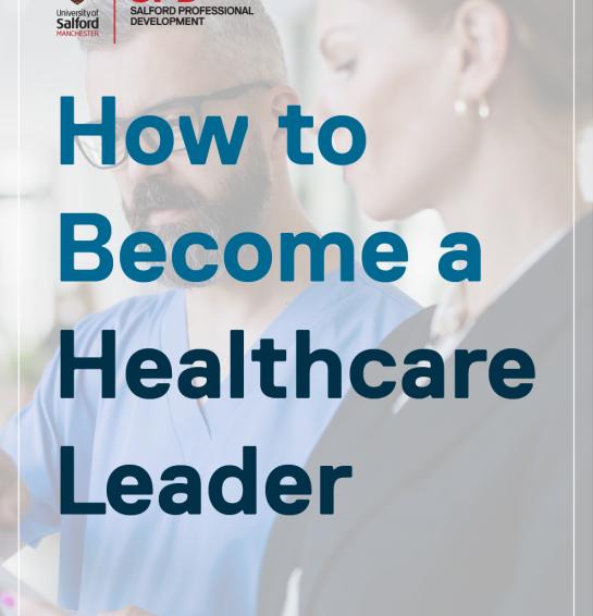 how to become a healthcare leader