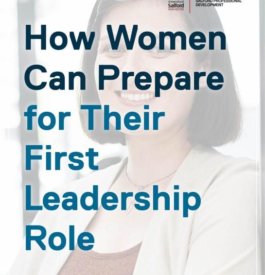 How Women Can Prepare for Their First Leadership Role 